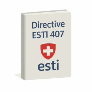 Sécurité aux travail | Directive ESTI 407 - Activités sur des installations électriques ou à proximité de celles-ci